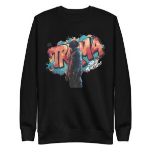 Trauma Sweatshirt
